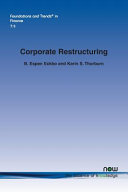 Corporate restructuring / B. Espen Eckbo, Karin S. Thorburn.