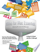 NVivo for Mac essentials : welcoming Mac-users to the NVivo world / by Bengt M. Edhlund & Allan G. McDougall.