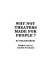 Why not theaters made for people? / by Per Edström ; English text by Camille Forslund.