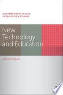 New technology and education / Anthony Edwards.