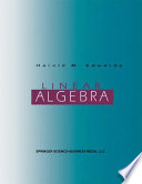 Linear algebra / Harold M. Edwards.