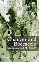 Chaucer and Boccaccio : antiquity and modernity.
