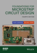 Foundations for microstrip circuit design / Terry C. Edwards, Michael B. Steer.