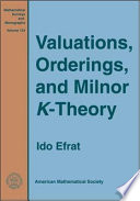 Valuations, orderings, and Milnor K-theory / Ido Efrat.