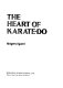 The heart of karate-d¯o.