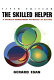 The skilled helper : a problem-management approach to helping / Gerard Egan.