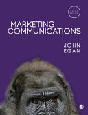 Marketing communications / John Egan.