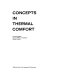 Concepts in thermal comfort / (by) M. David Egan.