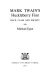 Mark Twain's 'Huckleberry Finn' : race, class and society / [by] Michael Egan.