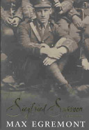 Siegfried Sassoon : a biography / Max Egremont.