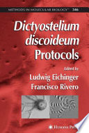 Dictyostelium discoideum Protocols edited by Ludwig Eichinger, Francisco Rivero.