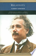 Relativity : the special and the general theory / Albert Einstein ; translated by Robert W. Lawson ; introduction by Amit Hagar.