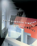Diagram diaries / Peter Eisenman.
