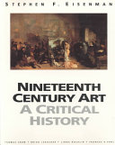 Nineteenth century art : a critical history.