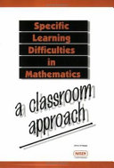 Specific learning difficulties in mathematics : a classroom approach / Olwen El-Naggar.
