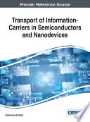 Transport of information-carriers in semiconductors and nanodevices / Muhammad El-Saba.