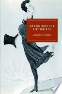 Byron and the Victorians / Andrew Elfenbein.