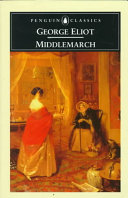 Middlemarch / George Eliot ; edited by Rosemary Ashton.