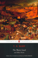 The waste land and other poems / T.S. Eliot ; edited by Frank Kermode.