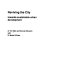 Reviving the city : towards sustainable urban development / Tim Elkin and Duncan McLaren with Mayer Hillman.