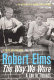 The way we wore : a life in threads / Robert Elms.