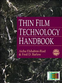 Thin film technology handbook / Aicha A. R. Elshabini-Riad, Fred D. Barlow.