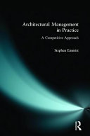 Architectural management in practice : a competitive approach / Stephen Emmitt.