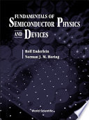 Fundamentals of semiconductor physics and devices / Rolf Enderlein, Norman J.M. Horing.