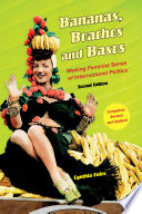 Bananas, beaches and bases making feminist sense of international politics / Cynthia Enloe.