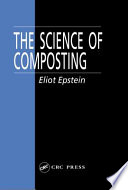 The science of composting / Eliot Epstein.