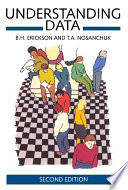 Understanding data / B.H. Erickson and T.A. Nosanchuk.
