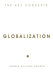 Globalization : the key concepts / Thomas Hylland Eriksen.