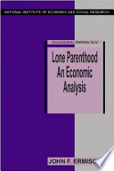 Lone parenthood : an economic analysis / John F. Ermisch.