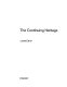 The continuing heritage / Lionel Esher.