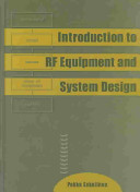 Introduction to RF equipment and system design.