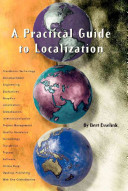 A practical guide to localization / Bert Esselink.
