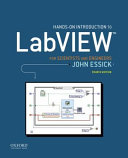 Hands-on introduction to LabVIEW for scientists and engineers / John Essick.