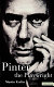 Pinter : the playwright / Martin Esslin.