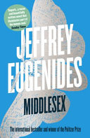 Middlesex / Jeffrey Eugenides.