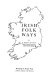 Irish folk ways / by E. Estyn Evans.