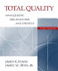 Total quality : management, organization and strategy / James R. Evans, James W. Dean, Jr.