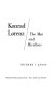 Konrad Lorenz : the man and his ideas / (by) Richard I. Evans.