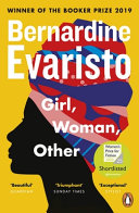 Girl, woman, other / Bernardine Evaristo.