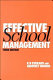 Effective school management / K. B. Everard and Geoffrey Morris.