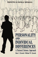 Personality and individual differences : a natural science approach / Hans J. Eysenck and Michael W. Eysenck.