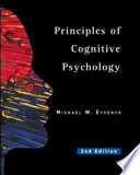 Principles of cognitive psychology / Michael W. Eysenck.