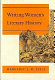 Writing women's literary history / Margaret J. M. Ezell.