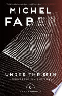 Under the skin Michel Faber.