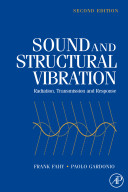Sound and structural vibration : radiation, transmission and response / Frank Fahy, Paolo Gardonio.