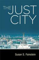 The just city / Susan S. Fainstein.